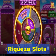 Riqueza Slots